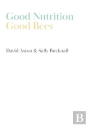 Good Nutrition - Good Bees