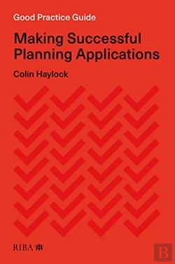 Bertrand.pt - Good Practice Guide: Making Successful Planning Applications