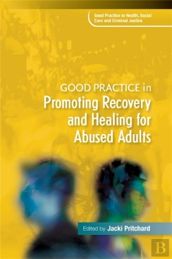 Bertrand.pt - Good Practice In Promoting Recovery And Healing For Abused Adults