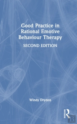 Bertrand.pt - Good Practice In Rational Emotive Behaviour Therapy