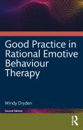 Good Practice In Rational Emotive Behaviour Therapy