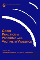 Good Practice In Working With Victims Of Violence