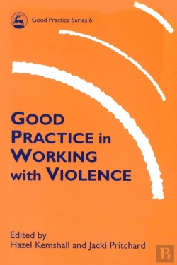 Bertrand.pt - Good Practice In Working With Violence