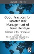 Good Practices For Disaster Risk Management Of Cultural Heritage