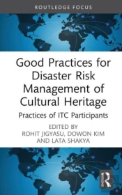 Good Practices For Disaster Risk Management Of Cultural Heritage