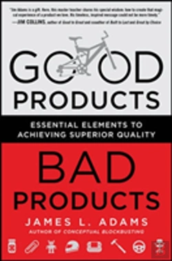 Bertrand.pt - Good Products, Bad Products: Essential Elements To Achieving Superior Quality