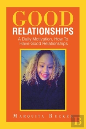 Good Relationships