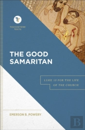 Good Samaritan (Touchstone Texts)