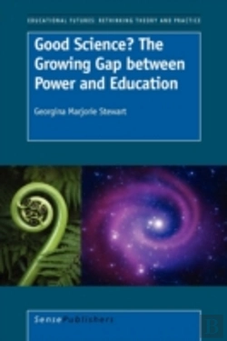 Bertrand.pt - Good Science? The Growing Gap Between Power And Education
