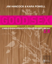 Good Sex 2.0 Leader'S Guide