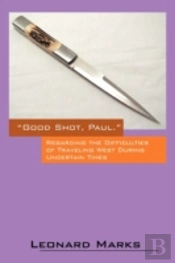 'Good Shot, Paul.'
