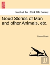 Good Stories Of Man And Other Animals, E