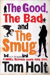 Good, The Bad And The Smug