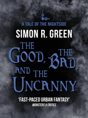 Good, The Bad, And The Uncanny