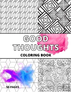 Bertrand.pt - Good Thoughts Coloring Book For Everyone