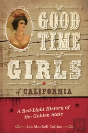 Good Time Girls Of California