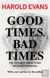 Good Times, Bad Times