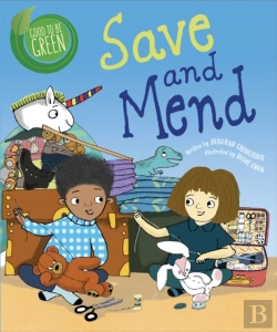 Bertrand.pt - Good To Be Green: Save And Mend