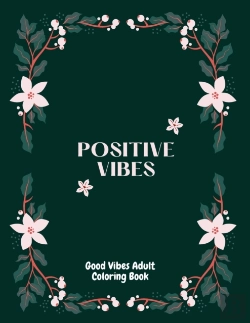 Bertrand.pt - Good Vibes Adults Coloring Book