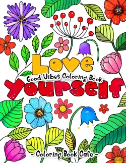 Bertrand.pt - Good Vibes Coloring Book