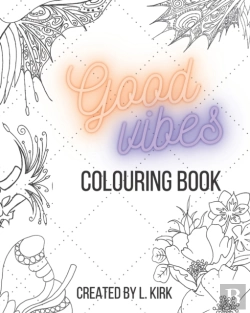 Bertrand.pt - Good Vibes Colouring Book