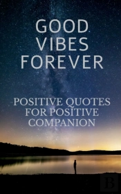 Good Vibes Forever