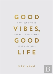 Good Vibes, Good Life (Gift Edition)
