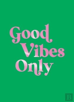 Bertrand.pt - Good Vibes Only