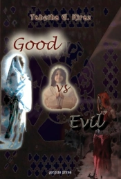 Good Vs. Evil