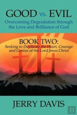 Bertrand.pt - Good Vs. Evil...Overcoming Degradation Through The Love And Brilliance Of God