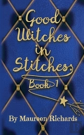 Good Witches In Stitches