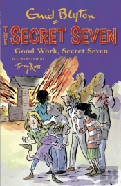 Good Work, Secret Seven