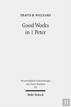 Bertrand.pt - Good Works In 1 Peter