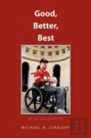 Good,Better,Best - An Autobiography