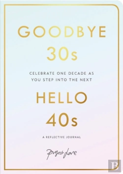 Bertrand.pt - Goodbye 30s, Hello 40s