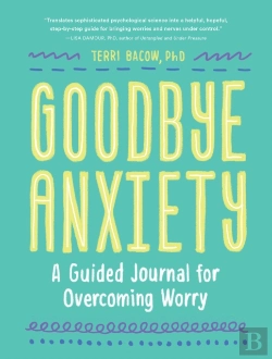 Bertrand.pt - Goodbye, Anxiety