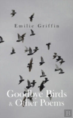 Bertrand.pt - Goodbye Birds & Other Poems