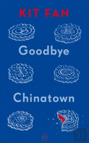 Goodbye Chinatown