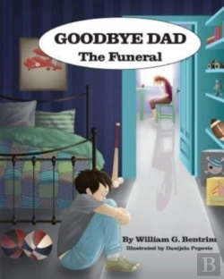 Bertrand.pt - Goodbye Dad, The Funeral