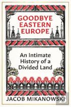 Goodbye Eastern Europe