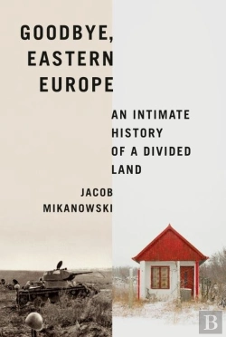 Bertrand.pt - Goodbye, Eastern Europe
