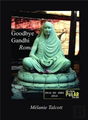 Goodbye Gandhi