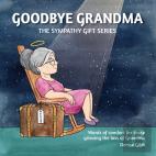 Goodbye Grandma