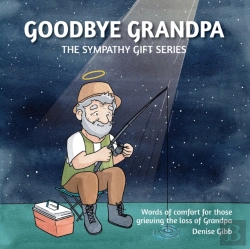Bertrand.pt - Goodbye Grandpa: The Sympathy Gift Serie
