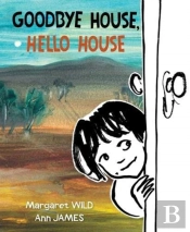 Goodbye House, Hello House