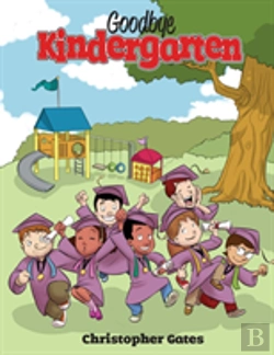 Bertrand.pt - Goodbye Kindergarten