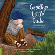 Goodbye Little Dude