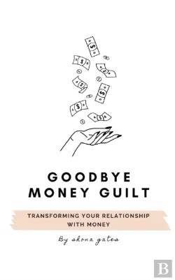Bertrand.pt - Goodbye Money Guilt