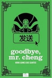 Goodbye, Mr. Cheng