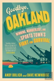 Goodbye, Oakland
